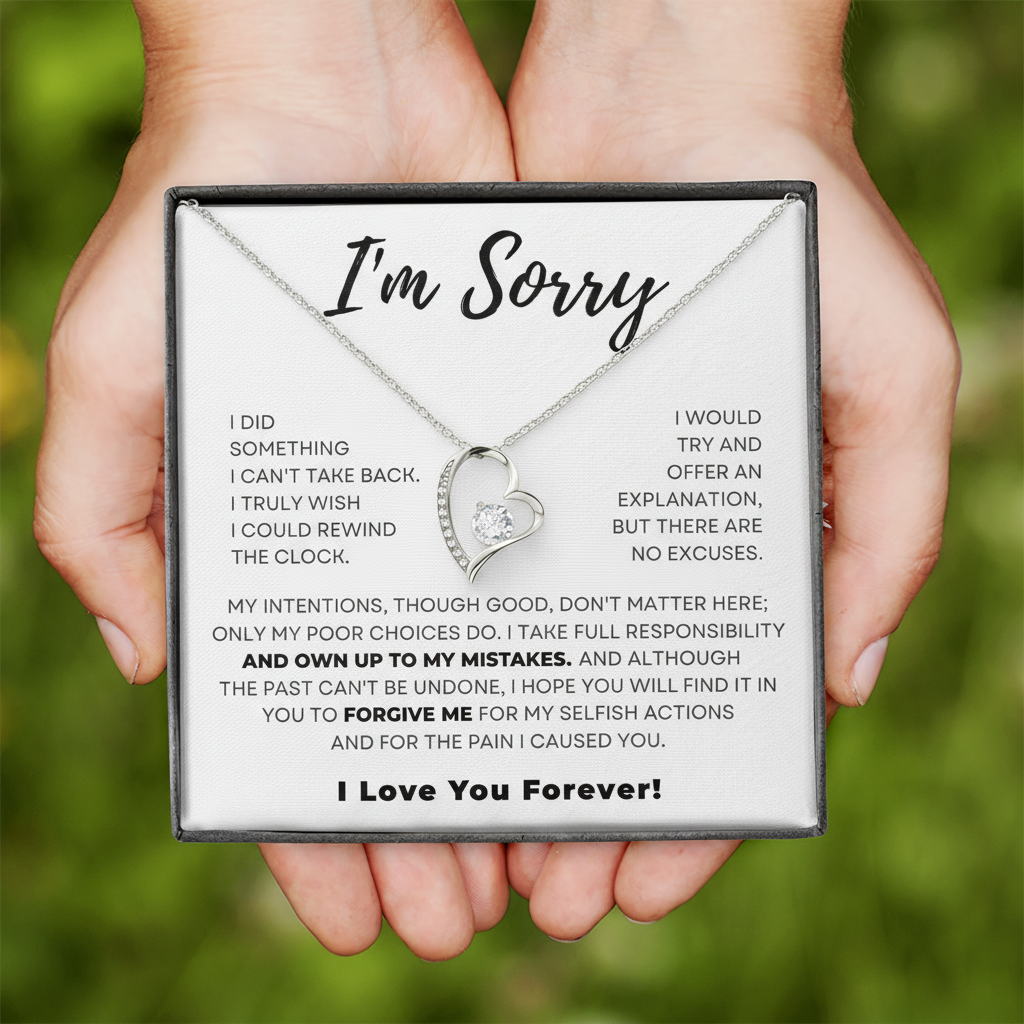 I’m Sorry My Love – Forever Promise Necklace | Apology Gift for Girlfriend/Wife