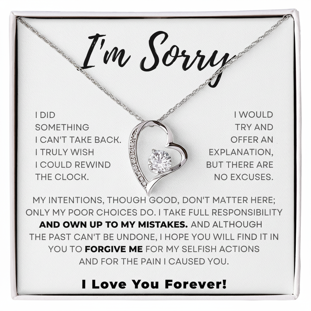 I’m Sorry My Love – Forever Promise Necklace | Apology Gift for Girlfriend/Wife