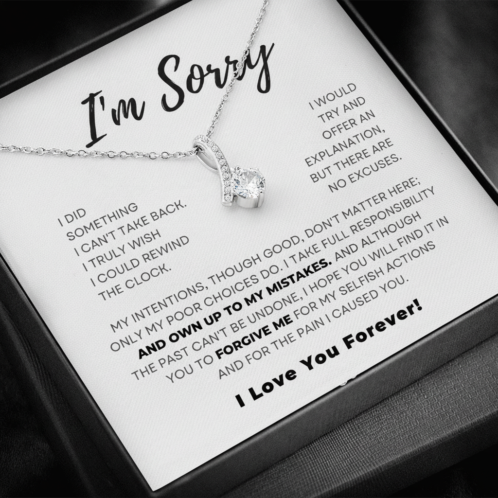 Apology Gift For Her - I Take Full Responsibility - Alluring Beauty Necklace