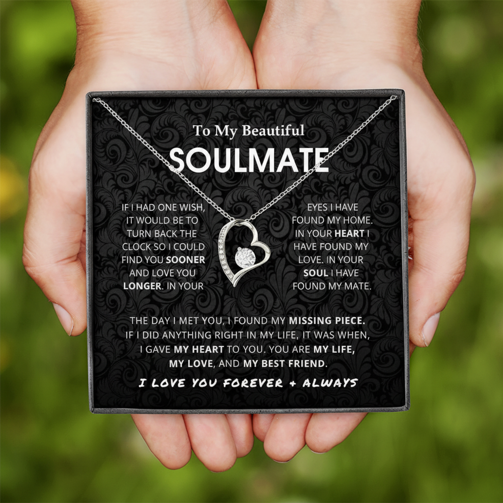 To My Beautiful Soulmate – Forever Love Pendant Necklace Gift Set